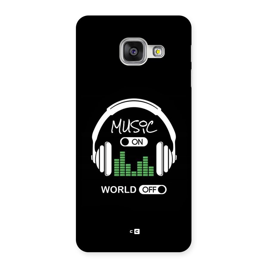 Music On World Off Back Case for Galaxy A3 (2016)