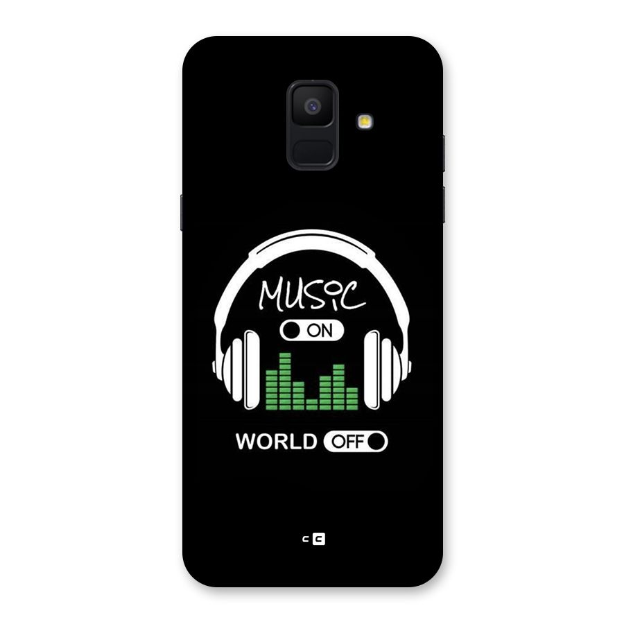 Music On World Off Back Case for Galaxy A6 (2018)