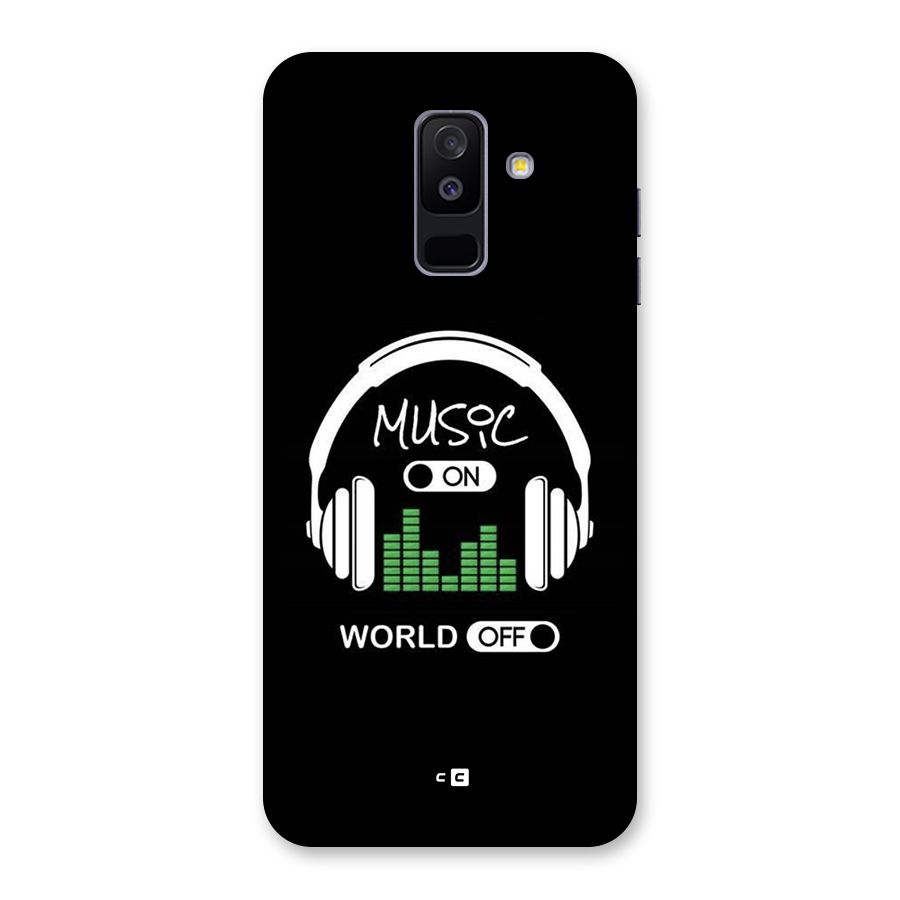 Music On World Off Back Case for Galaxy A6 Plus