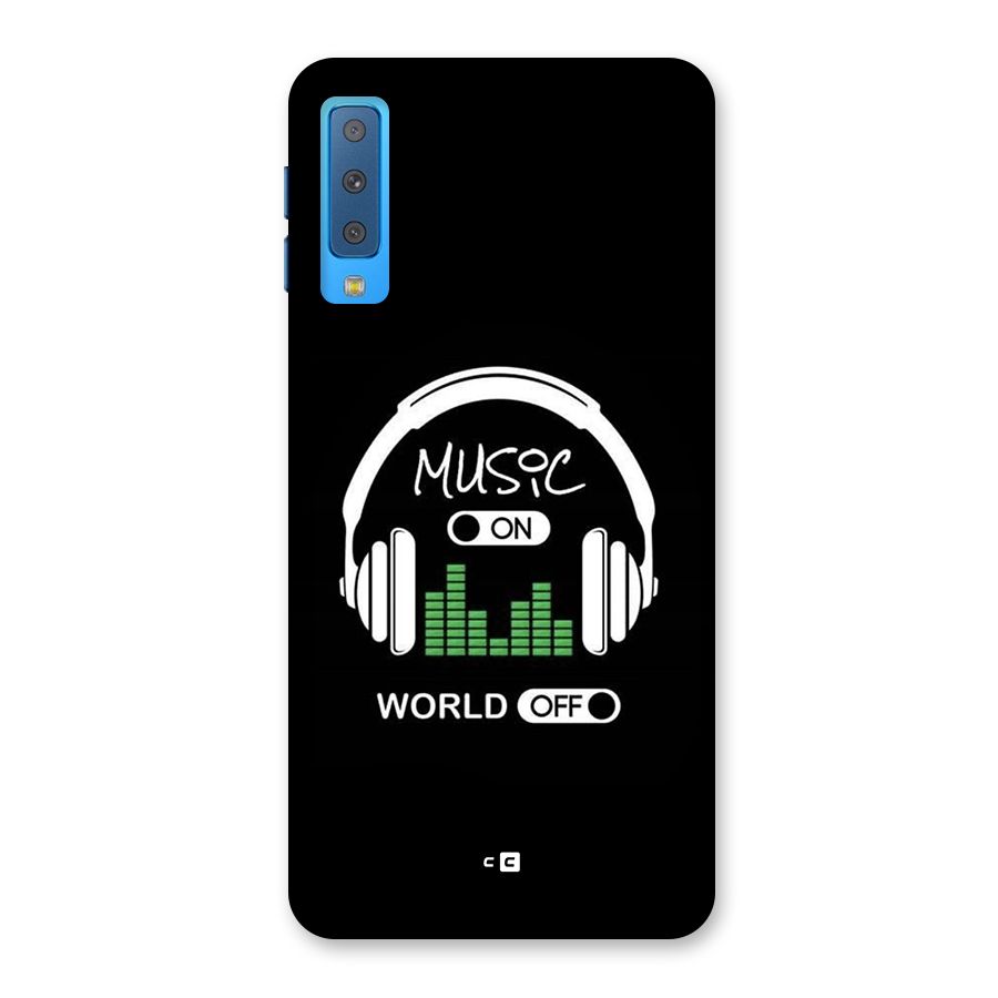 Music On World Off Back Case for Galaxy A7 (2018)