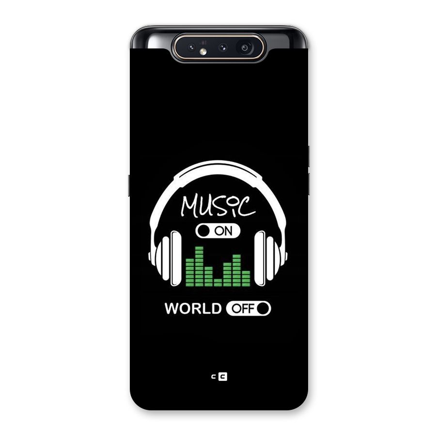Music On World Off Back Case for Galaxy A80