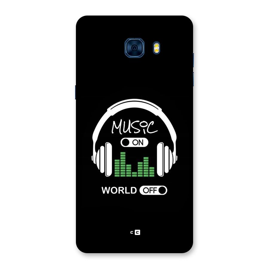 Music On World Off Back Case for Galaxy C7 Pro