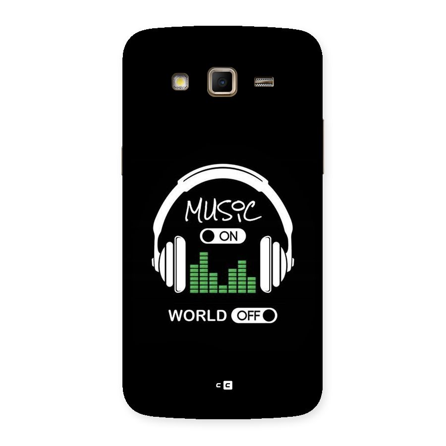 Music On World Off Back Case for Galaxy Grand 2