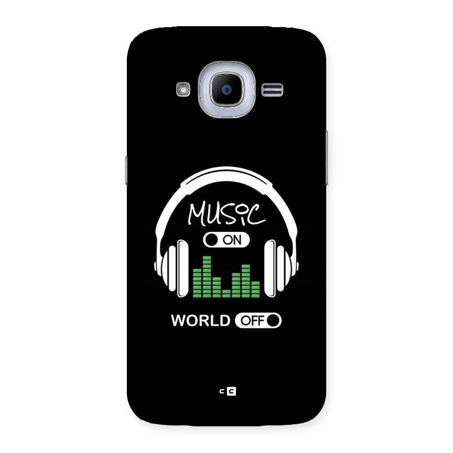 Music On World Off Back Case for Galaxy J2 Pro