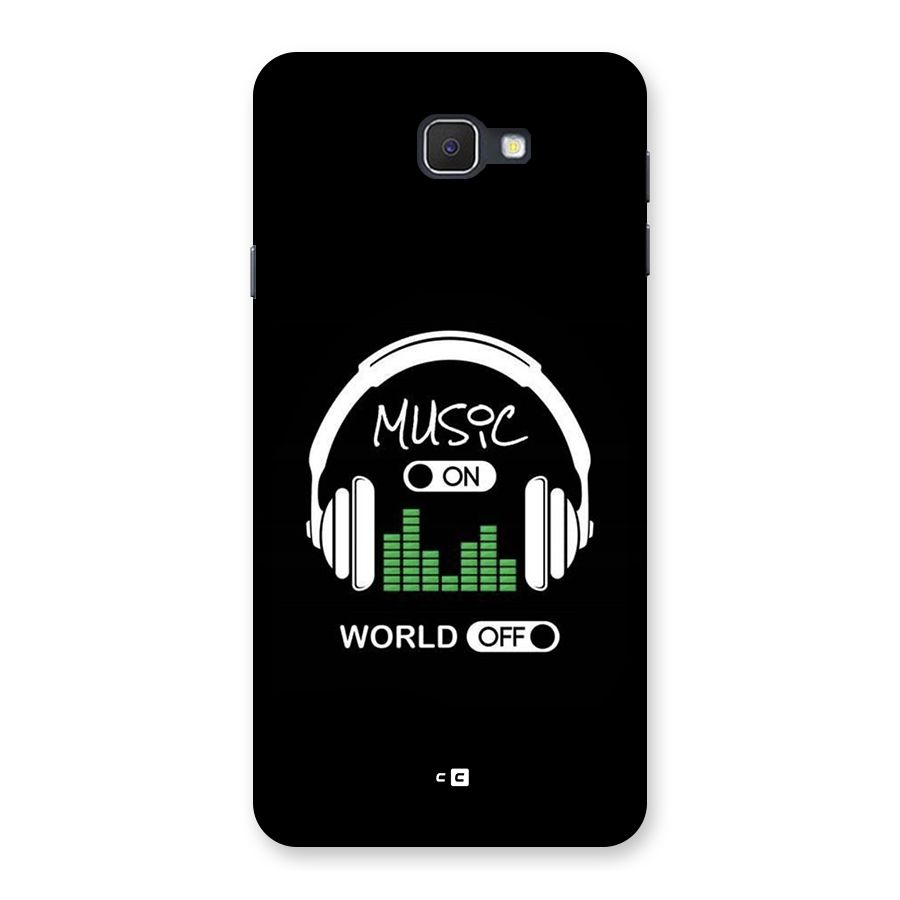 Music On World Off Back Case for Galaxy J7 Prime