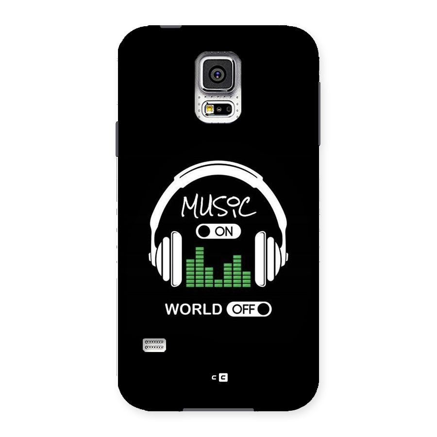 Music On World Off Back Case for Galaxy S5