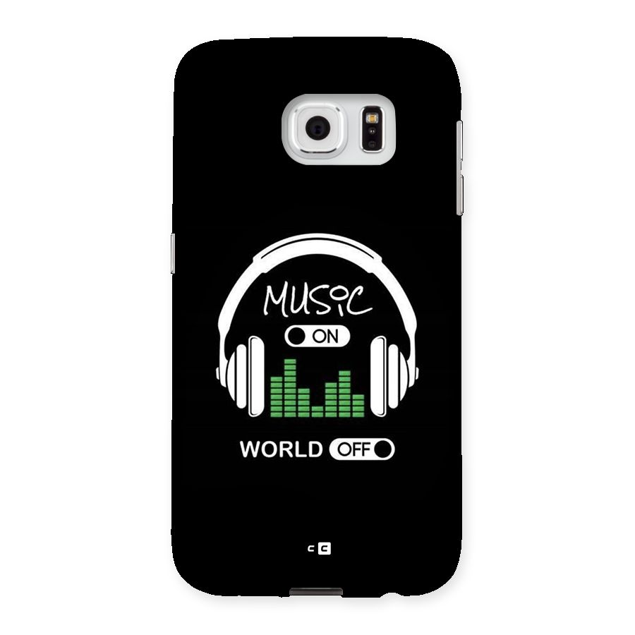 Music On World Off Back Case for Galaxy S6