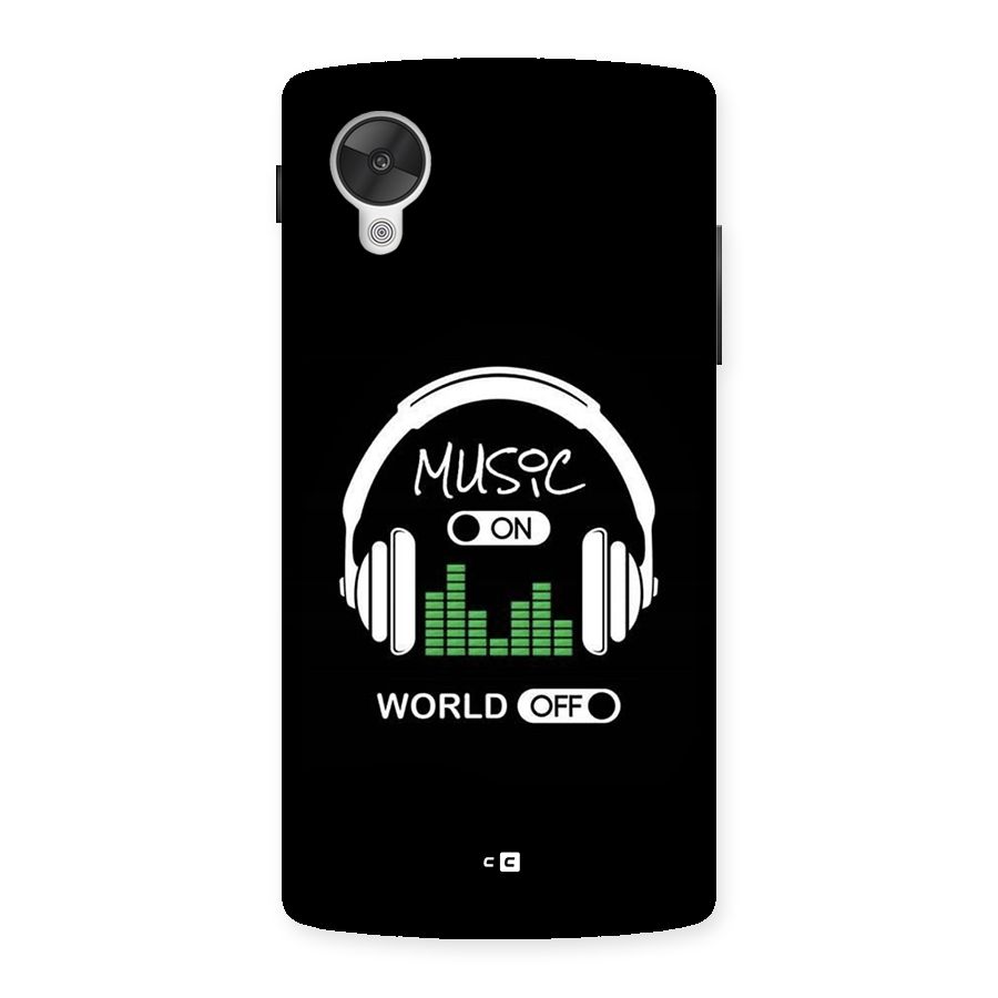 Music On World Off Back Case for Google Nexus 5