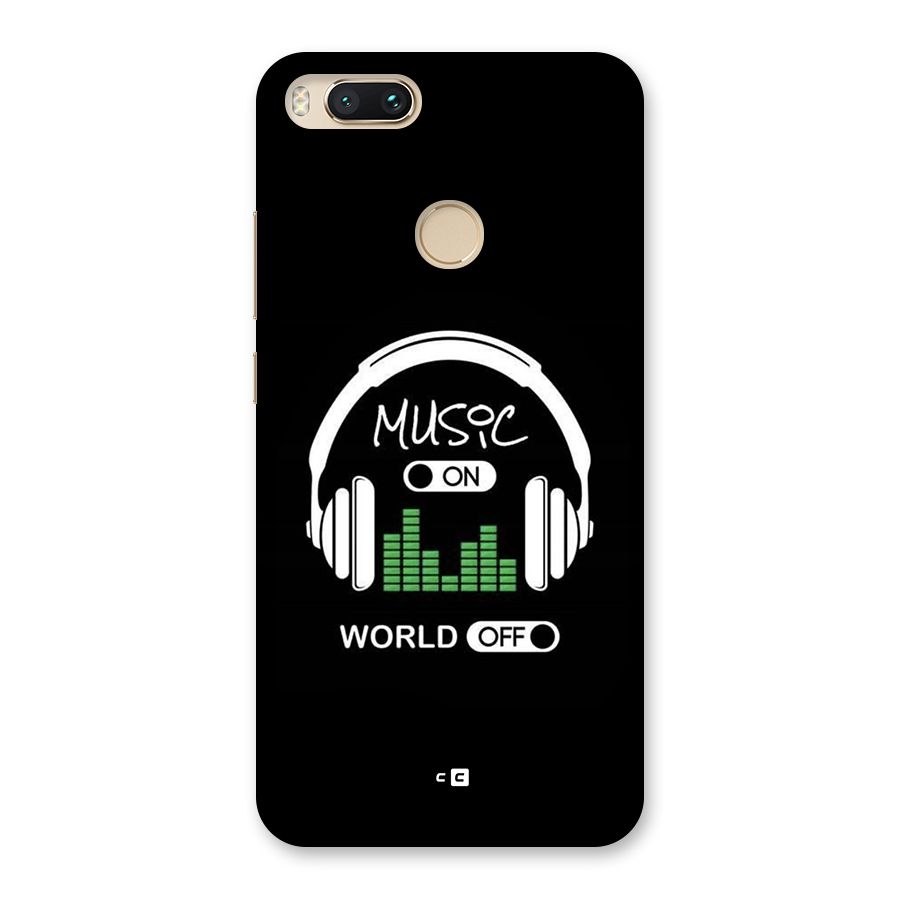 Music On World Off Back Case for Mi A1