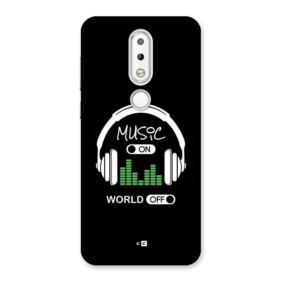 Music On World Off Back Case for Nokia 6.1 Plus