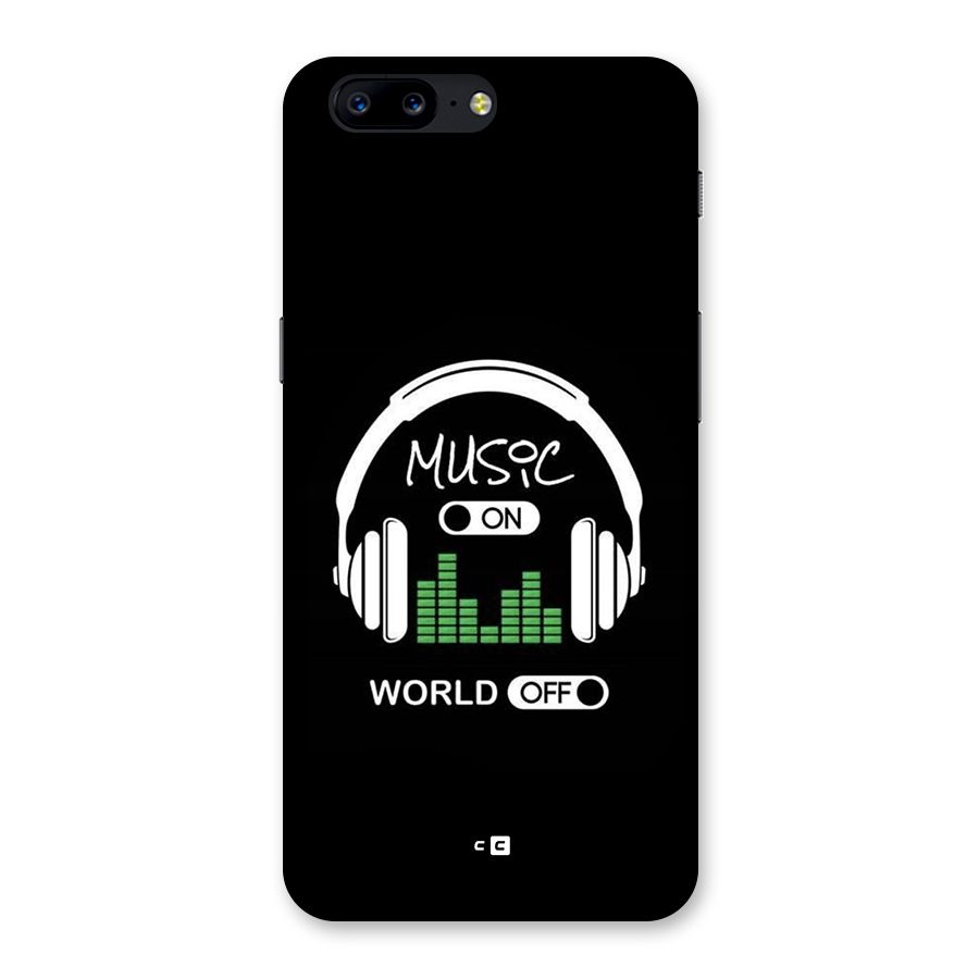 Music On World Off Back Case for OnePlus 5
