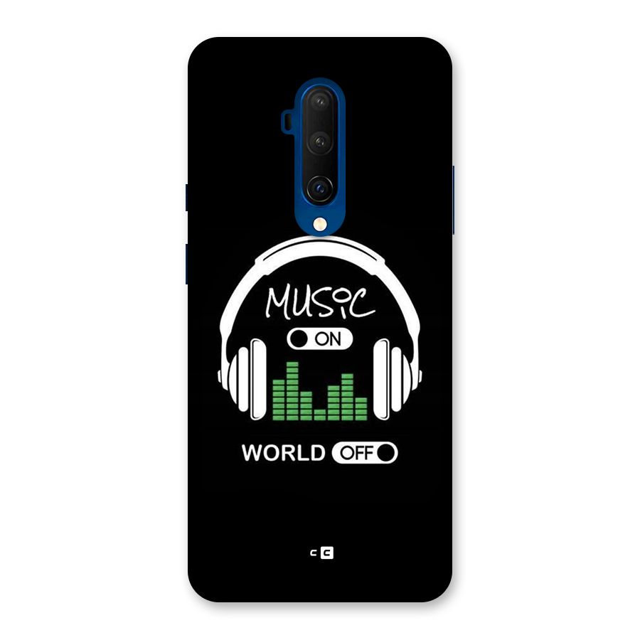 Music On World Off Back Case for OnePlus 7T Pro