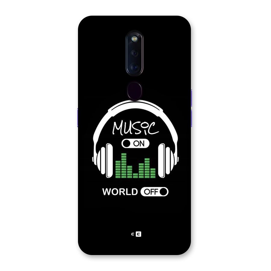 Music On World Off Back Case for Oppo F11 Pro