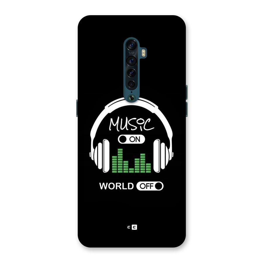 Music On World Off Back Case for Oppo Reno2
