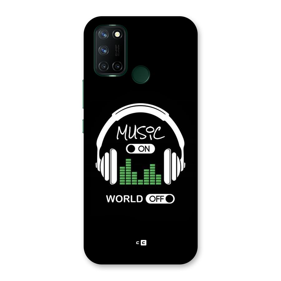 Music On World Off Back Case for Realme 7i