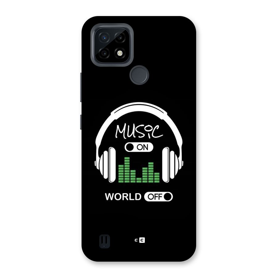 Music On World Off Back Case for Realme C21