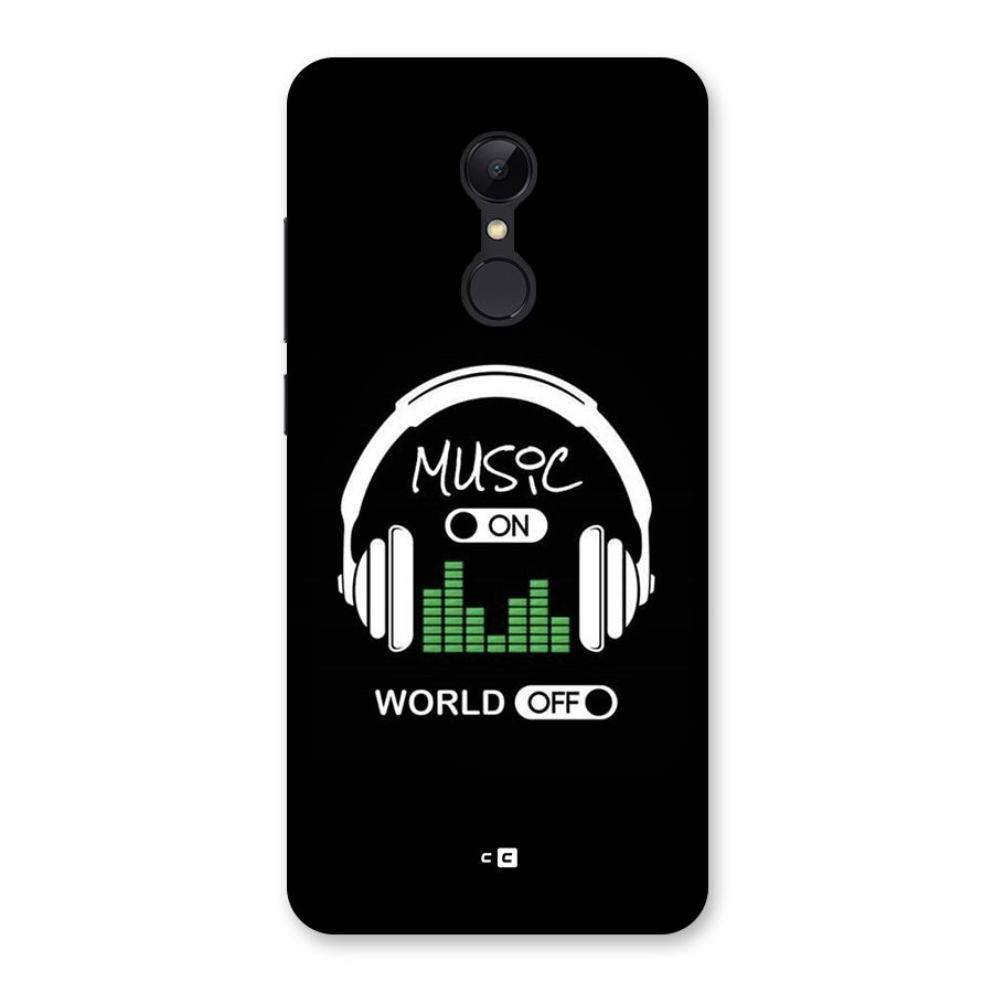 Music On World Off Back Case for Redmi 5
