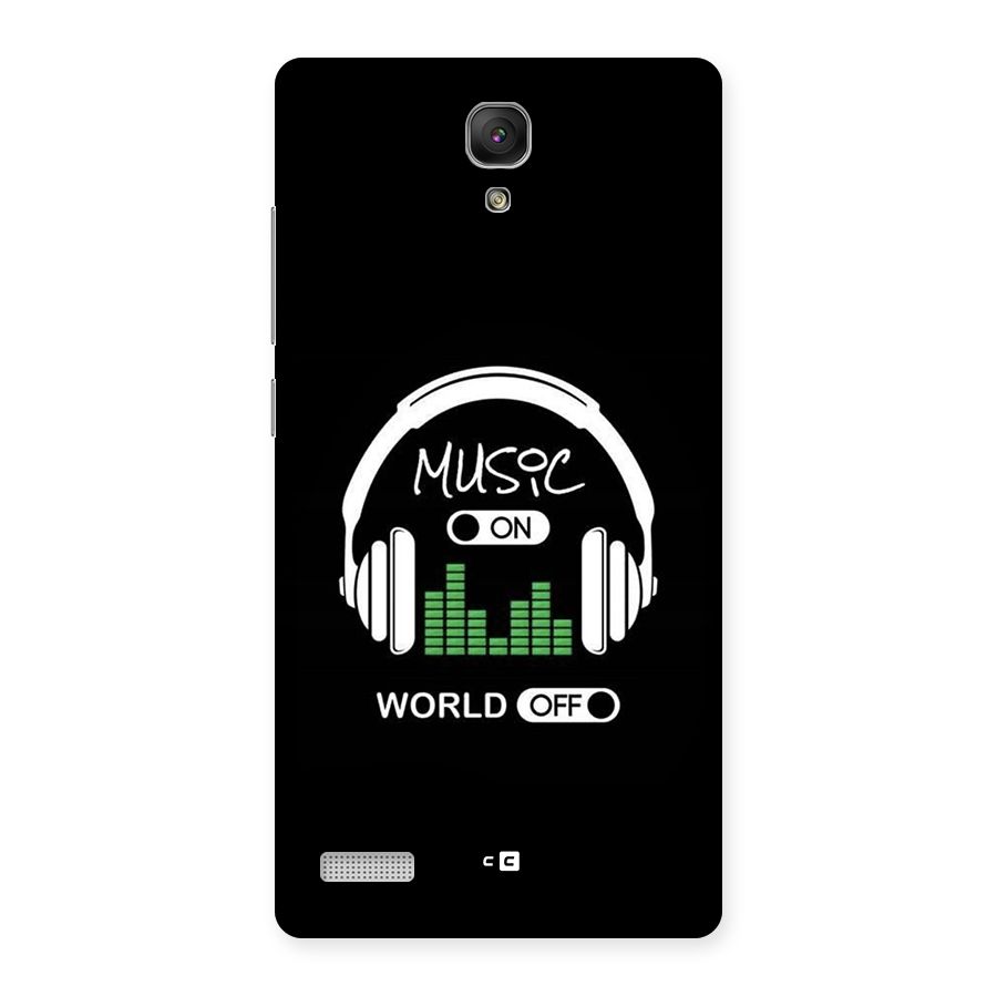 Music On World Off Back Case for Redmi Note 4