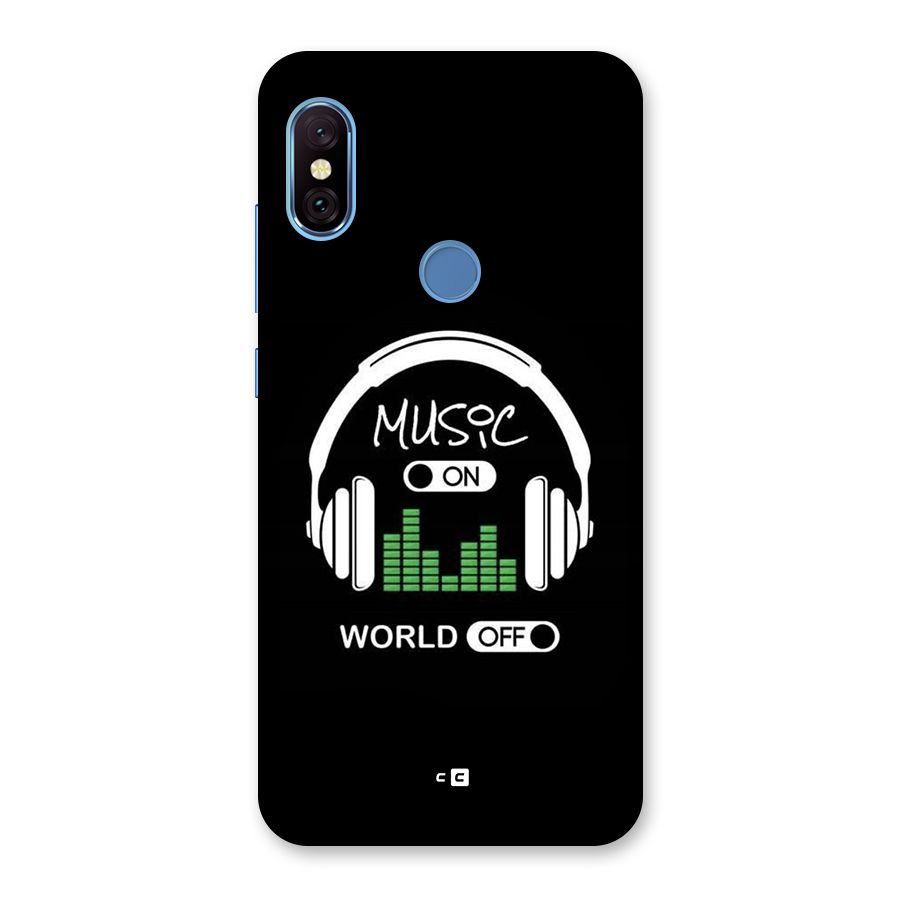 Music On World Off Back Case for Redmi Note 6 Pro