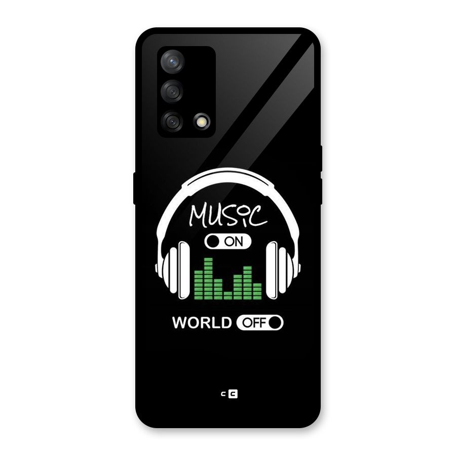 Music On World Off Glass Back Case for Oppo F19