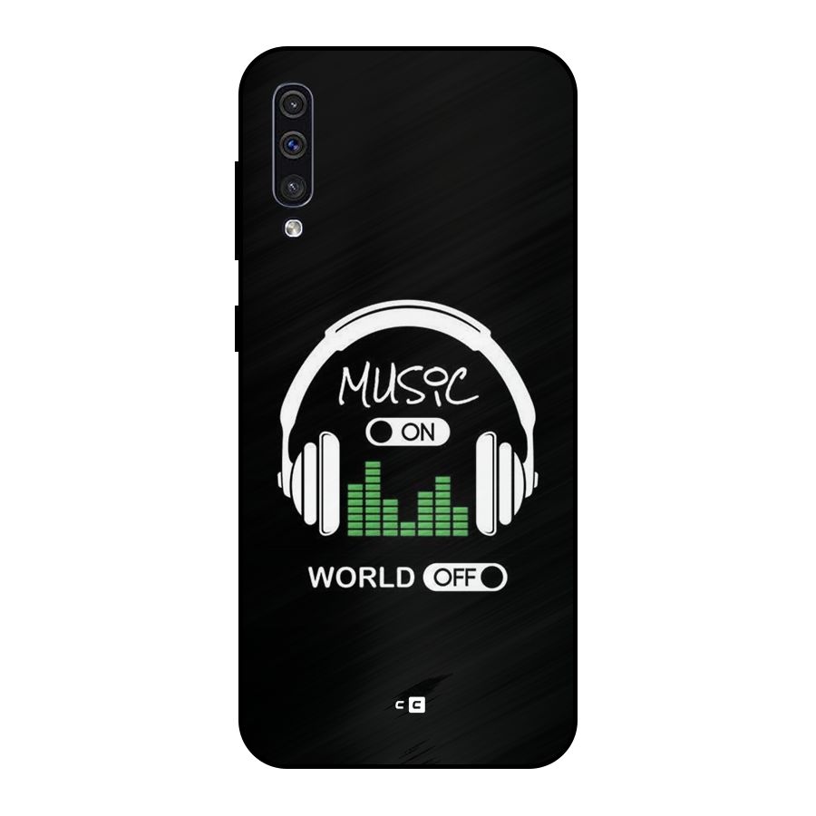 Music On World Off Metal Back Case for Galaxy A50
