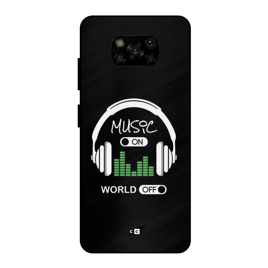 Music On World Off Metal Back Case for Poco X3
