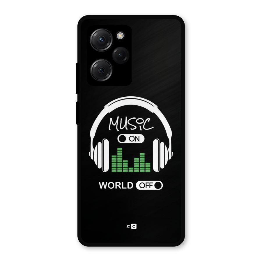Music On World Off Metal Back Case for Poco X5 Pro