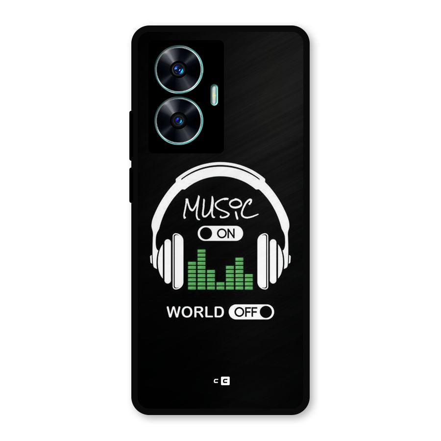 Music On World Off Metal Back Case for Realme C55