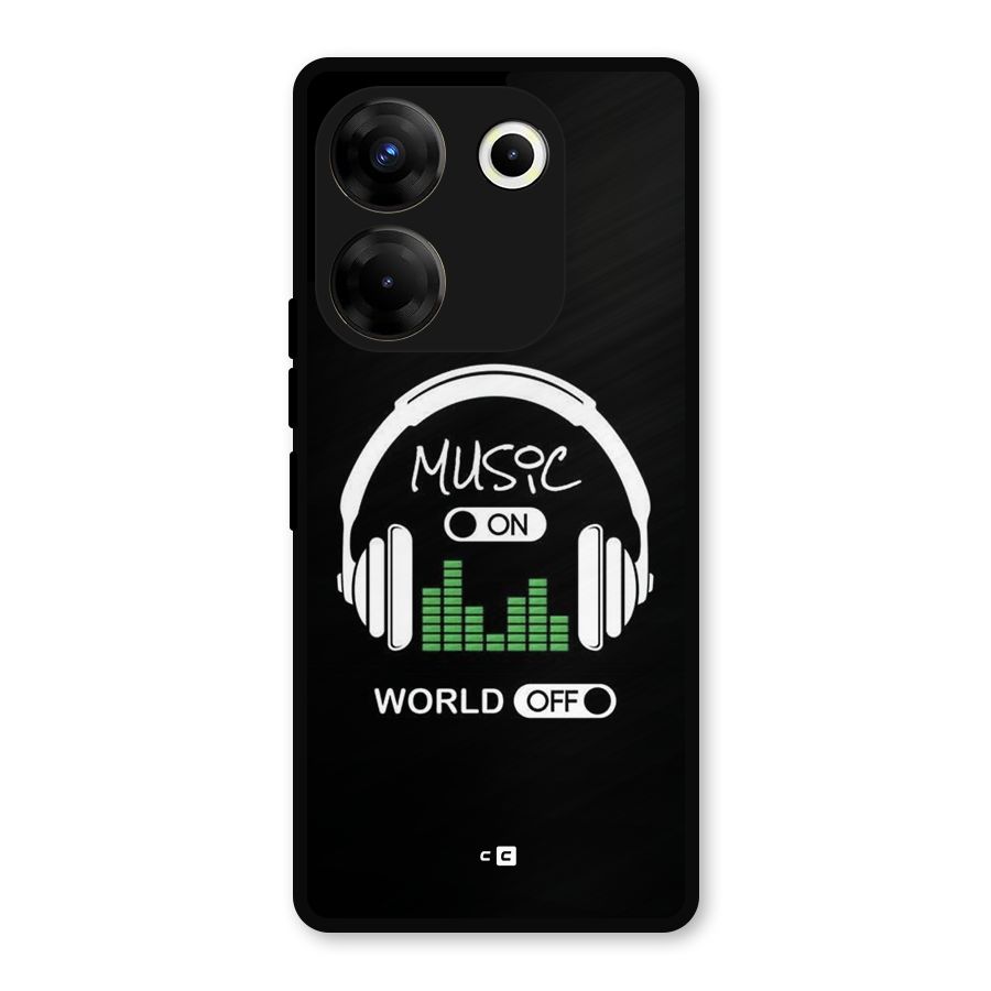 Music On World Off Metal Back Case for Tecno Camon 20