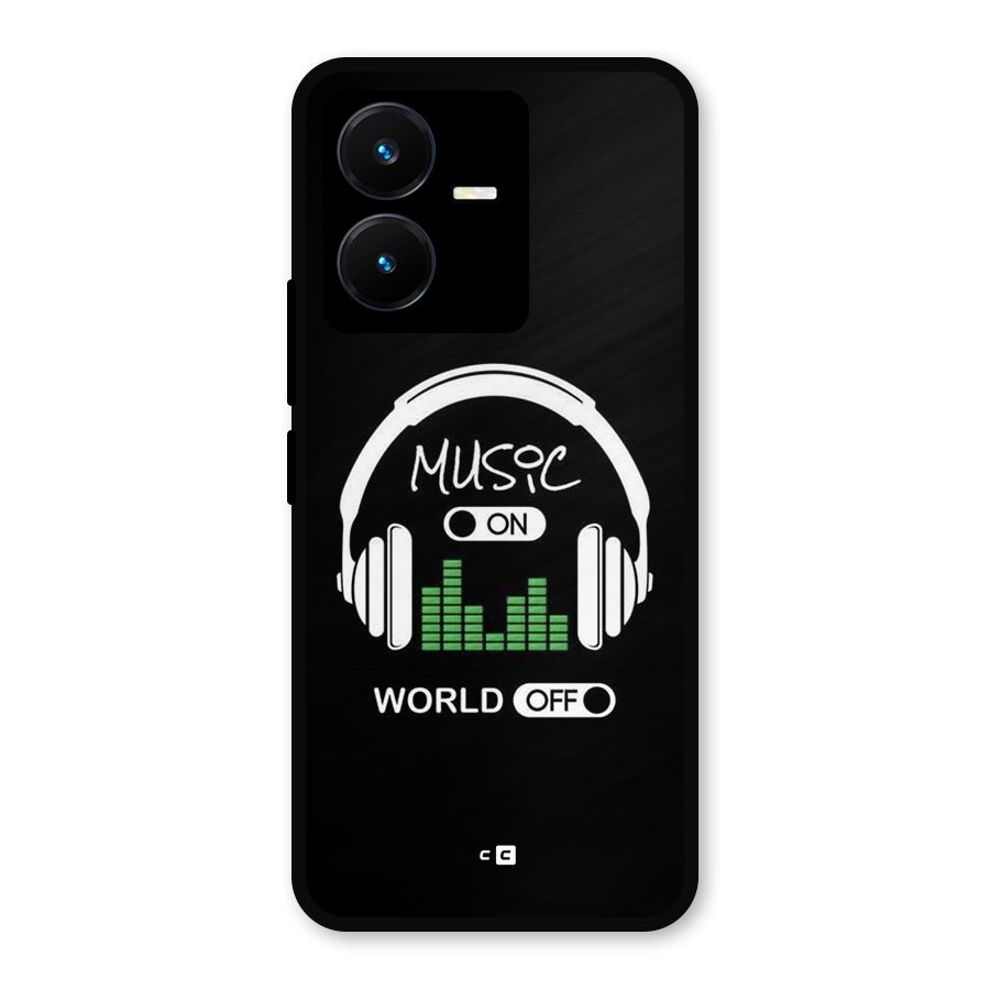 Music On World Off Metal Back Case for Vivo Y22