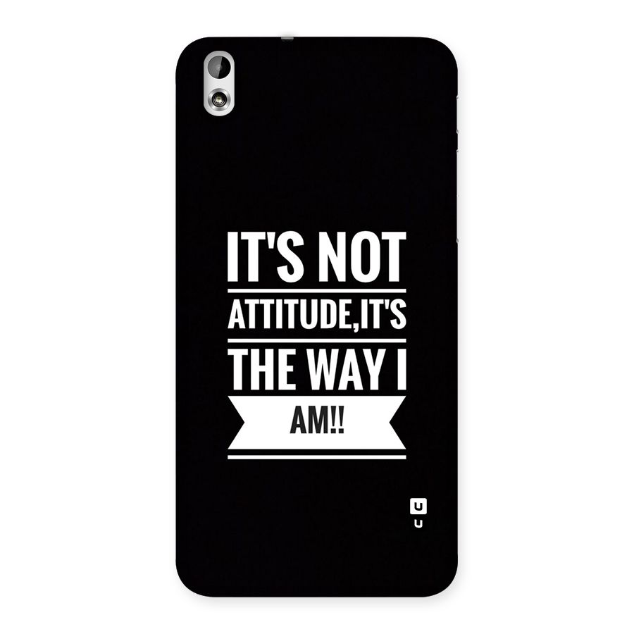 My Attitude Back Case for Desire 816g