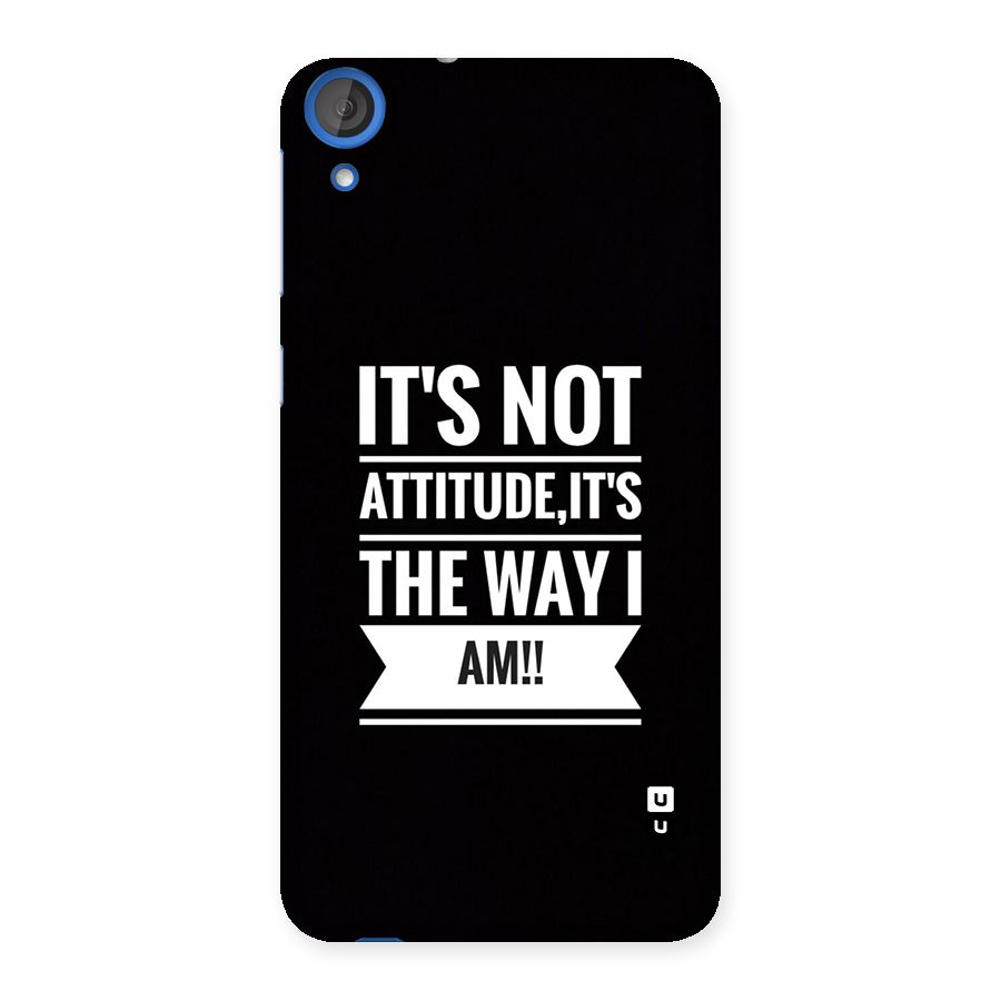 My Attitude Back Case for Desire 820