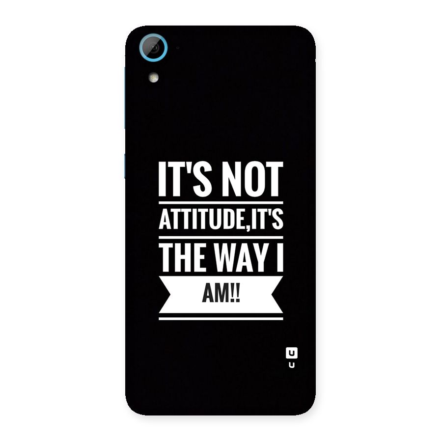 My Attitude Back Case for Desire 826