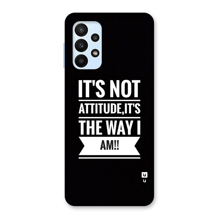 My Attitude Back Case for Galaxy A23