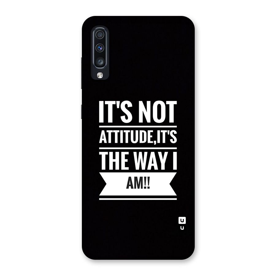 My Attitude Back Case for Galaxy A70