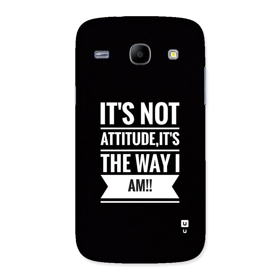 My Attitude Back Case for Galaxy Core