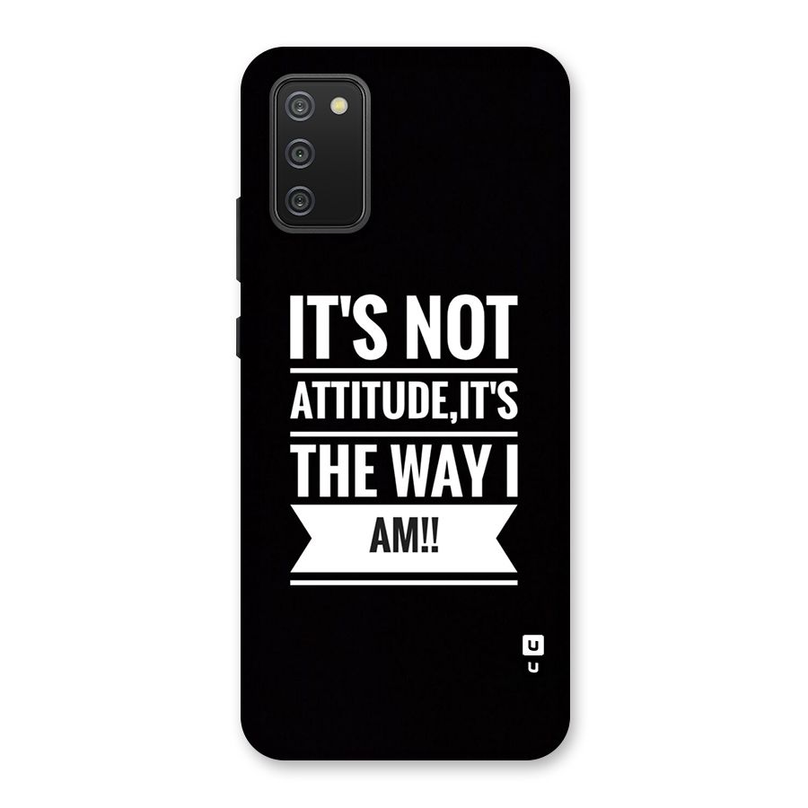 My Attitude Back Case for Galaxy F02s
