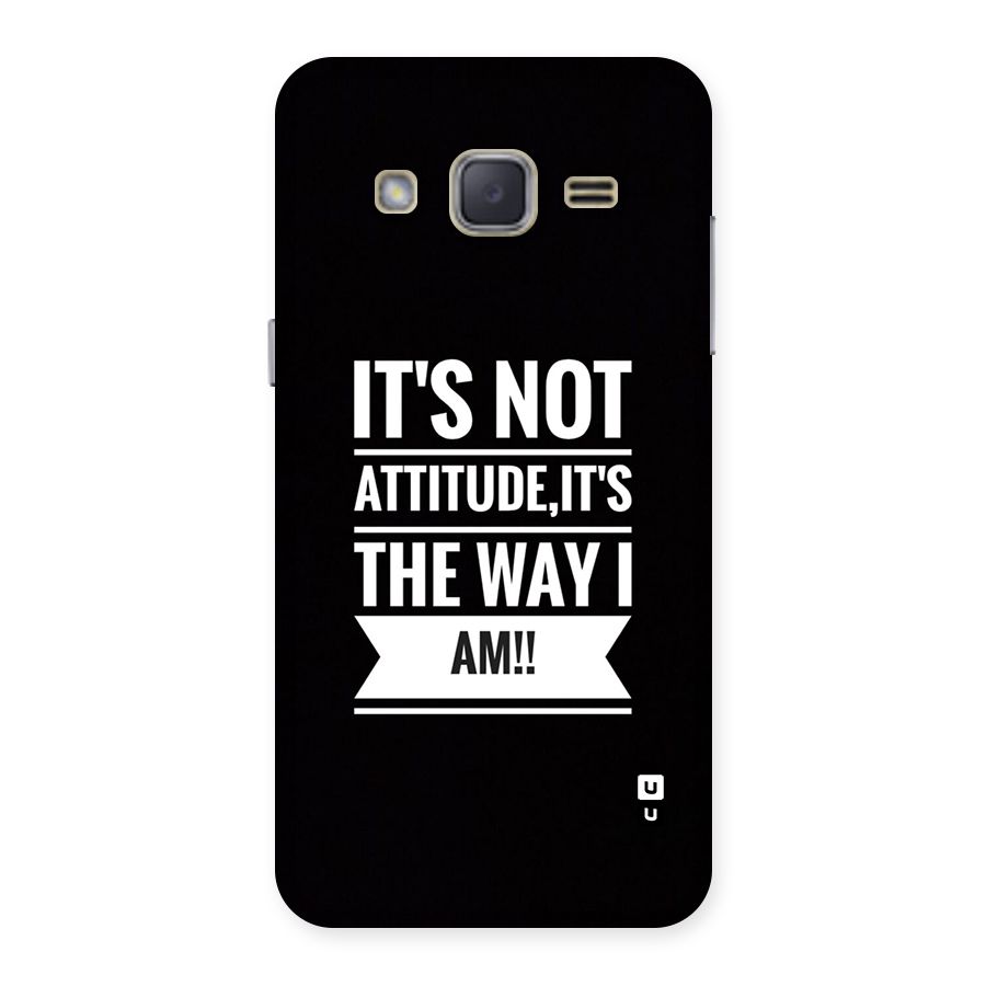 My Attitude Back Case for Galaxy J2