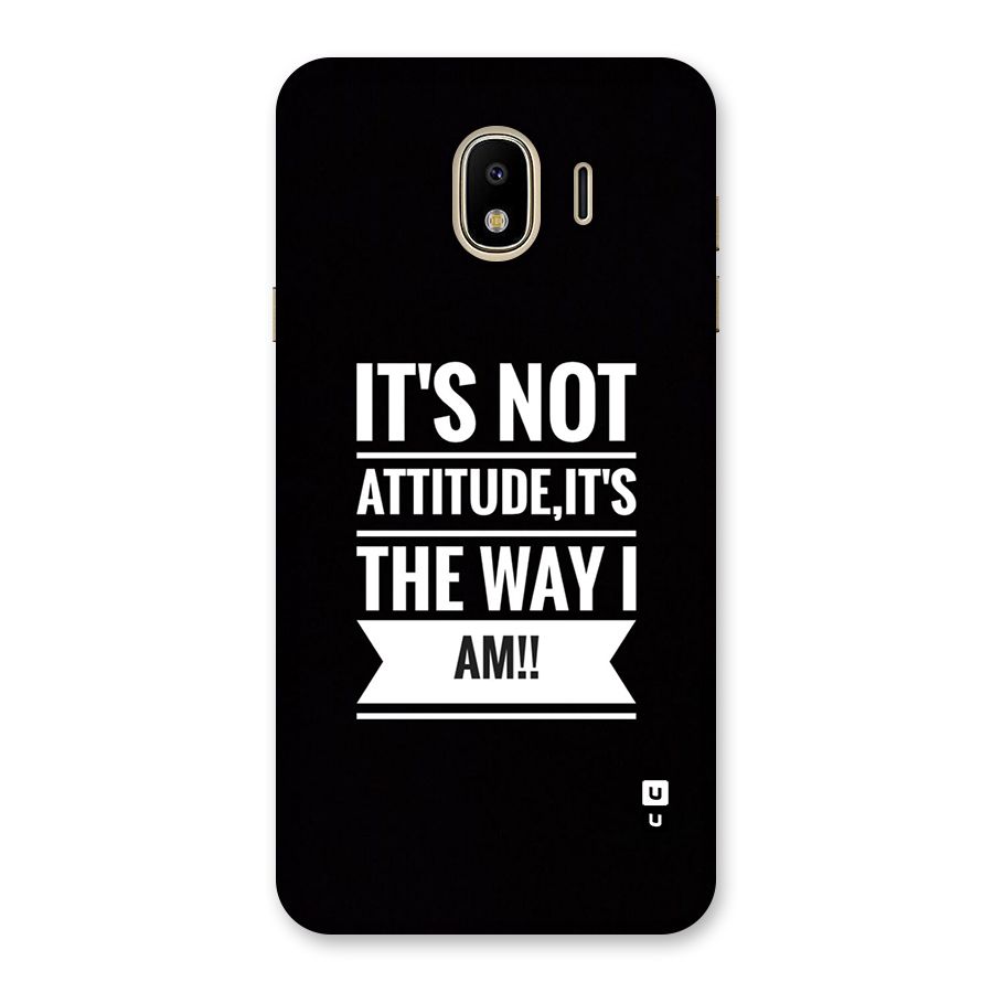 My Attitude Back Case for Galaxy J4
