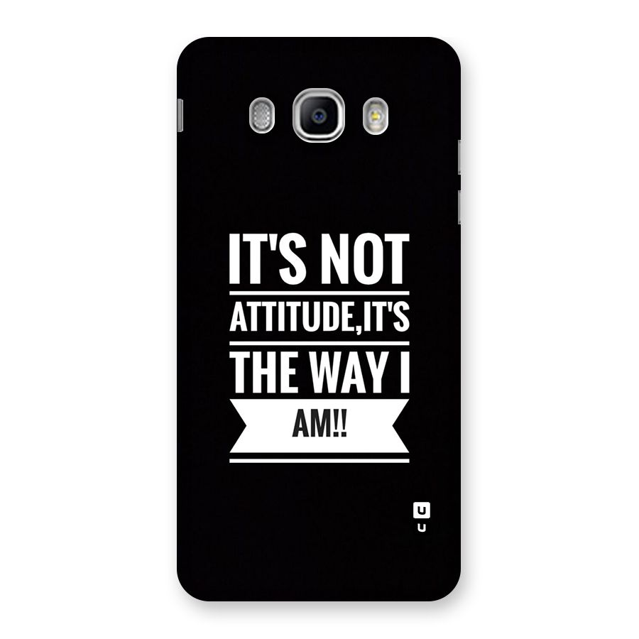 My Attitude Back Case for Galaxy J5 2016