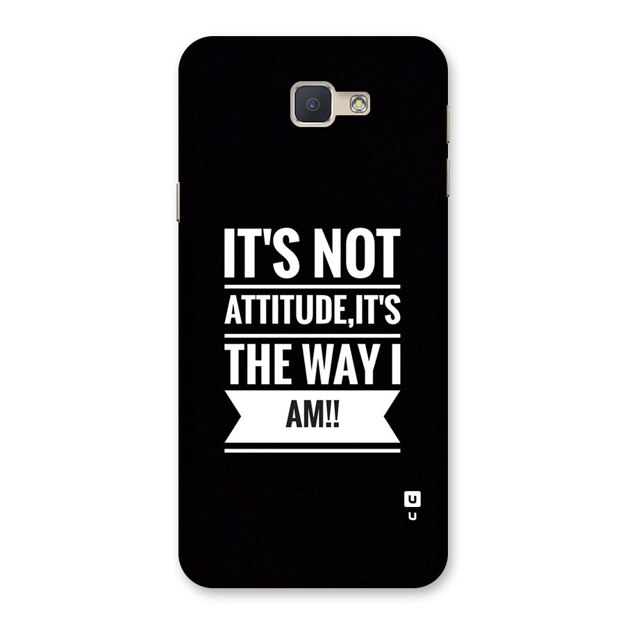 My Attitude Back Case for Galaxy J5 Prime