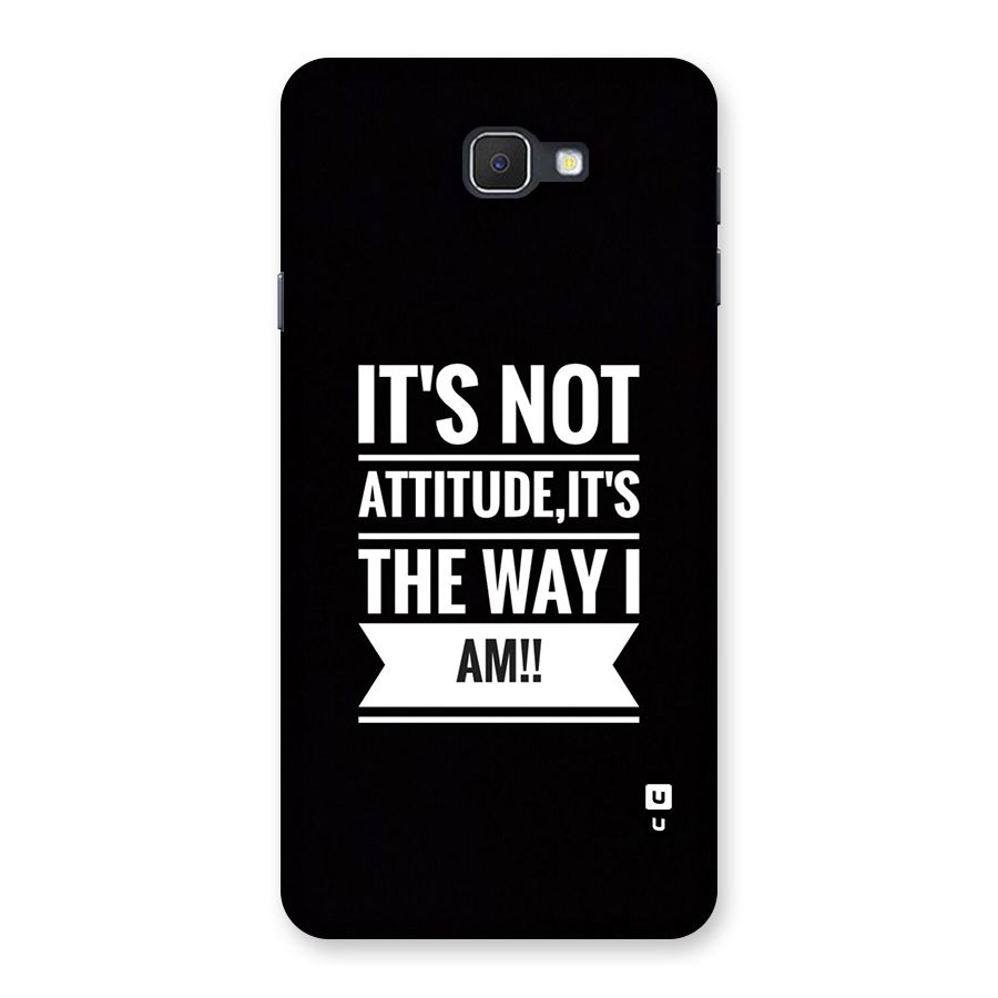 My Attitude Back Case for Galaxy J7 Prime