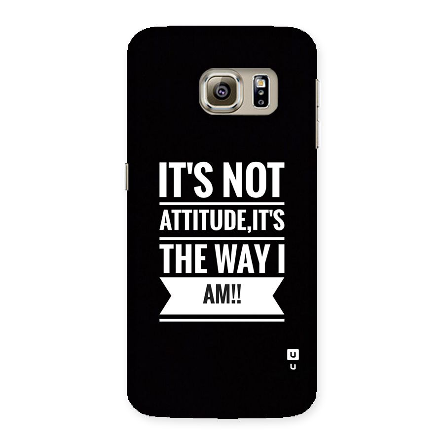 My Attitude Back Case for Galaxy S6 edge