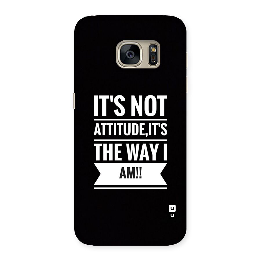 My Attitude Back Case for Galaxy S7