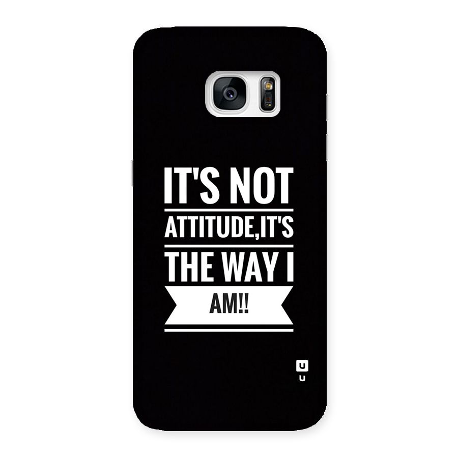 My Attitude Back Case for Galaxy S7 Edge