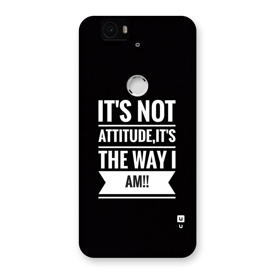 My Attitude Back Case for Google Nexus 6P