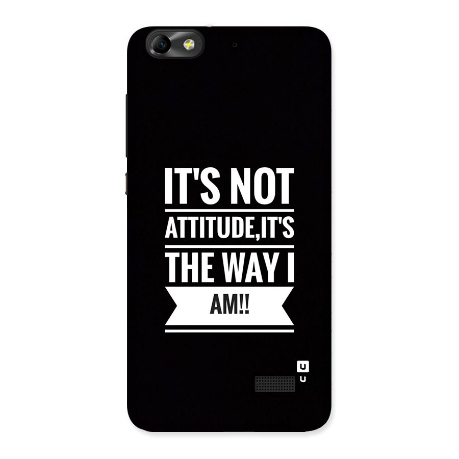 My Attitude Back Case for Honor 4C