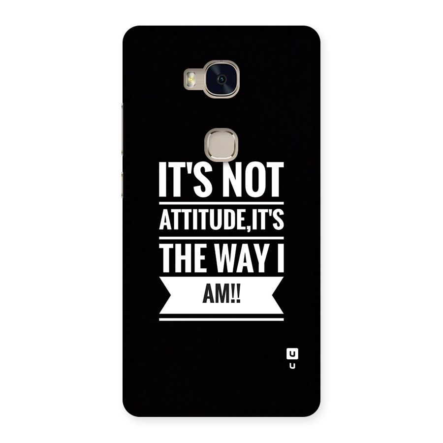 My Attitude Back Case for Honor 5X