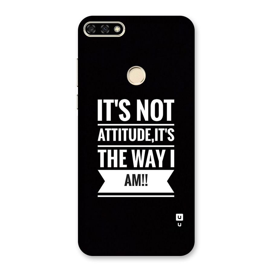 My Attitude Back Case for Honor 7A