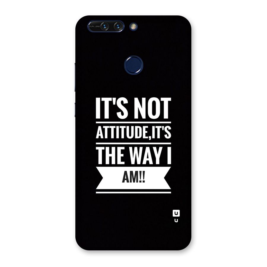 My Attitude Back Case for Honor 8 Pro